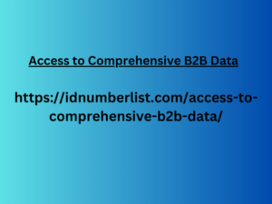 Access to Comprehensive B2B Data