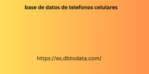 base de datos de telefonos celulares